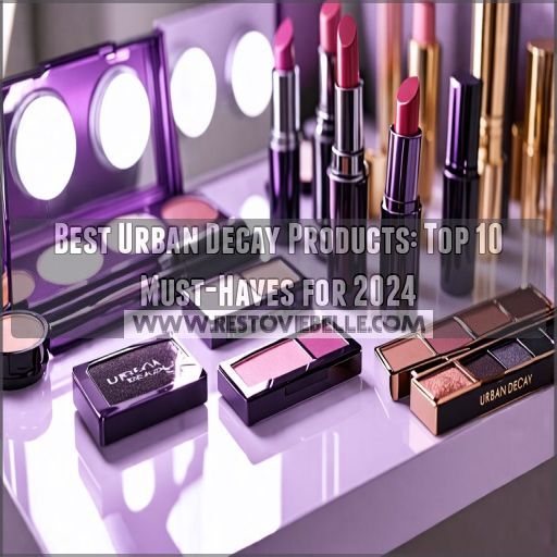 best urban decay products best urban decay products