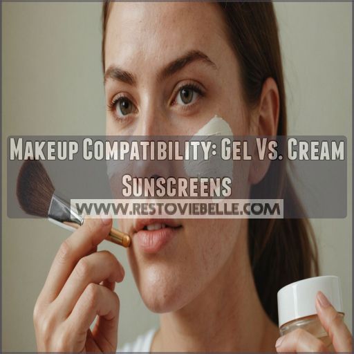 Makeup Compatibility: Gel Vs. Cream Sunscreens Makeup Compatibility: Gel Vs. Cream Sunscreens