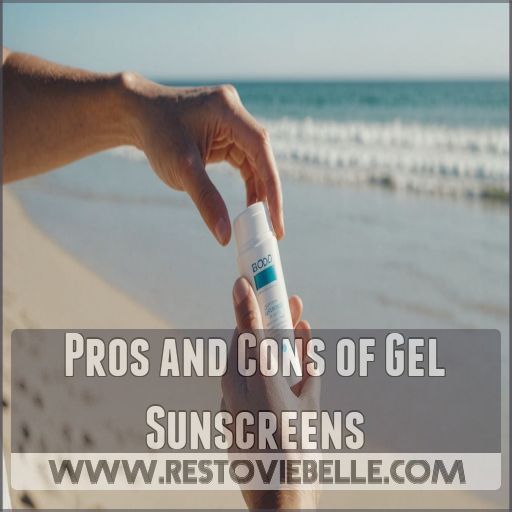 Pros and Cons of Gel Sunscreens Pros and Cons of Gel Sunscreens