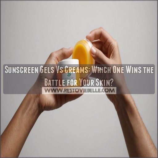 sunscreen gels vs creams sunscreen gels vs creams