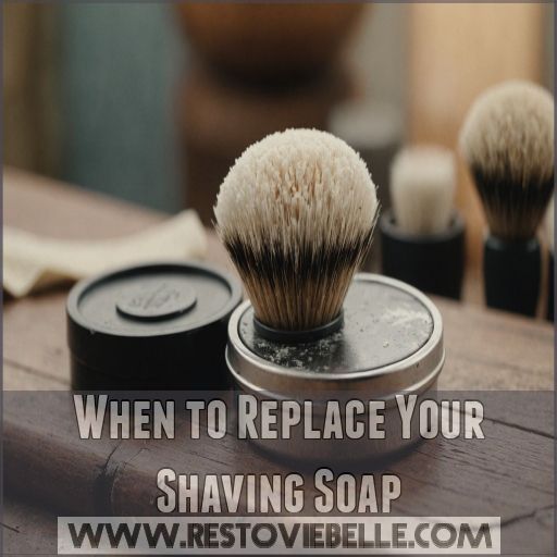When to Replace Your Shaving Soap When to Replace Your Shaving Soap