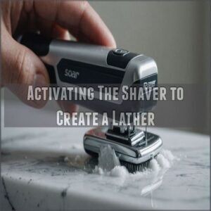 Activating The Shaver to Create a Lather Activating The Shaver to Create a Lather