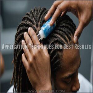 Application Techniques for Best Results Application Techniques for Best Results