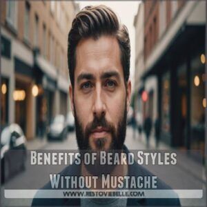 Benefits of Beard Styles Without Mustache Benefits of Beard Styles Without Mustache