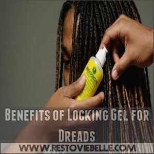 Benefits of Locking Gel for Dreads Benefits of Locking Gel for Dreads