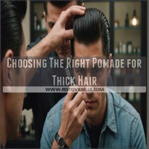 Choosing The Right Pomade for Thick Hair