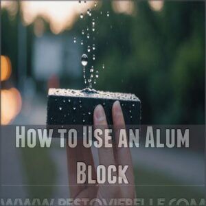 How to Use an Alum Block How to Use an Alum Block
