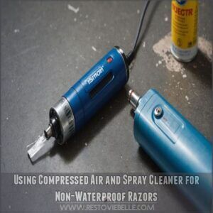 Using Compressed Air and Spray Cleaner for Non-Waterproof Razors Using Compressed Air and Spray Cleaner for Non-Waterproof Razors