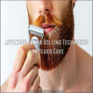 Advanced Derma Rolling Techniques for Beard Care