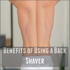 Benefits of Using a Back Shaver