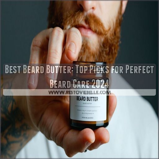 best beard butter