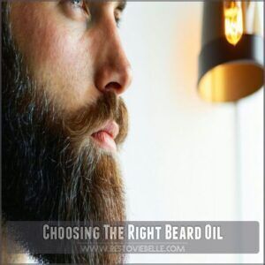 Choosing The Right Beard Oil