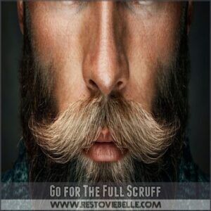 Go for The Full Scruff