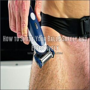 How to Shave Your Balls Safely and Effectively