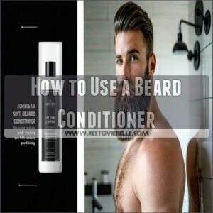 How to Use a Beard Conditioner