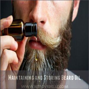 Maintaining and Storing Beard Oil Maintaining and Storing Beard Oil
