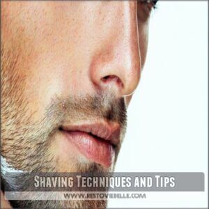 Shaving Techniques and Tips