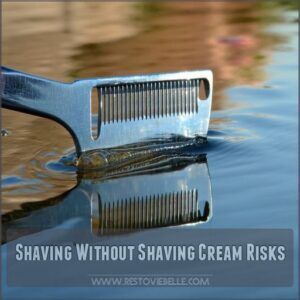Shaving Without Shaving Cream Risks