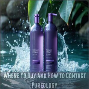 Where to Buy and How to Contact Pureology Where to Buy and How to Contact Pureology