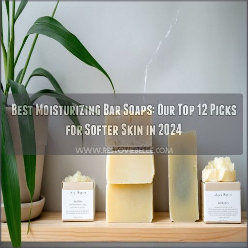 best moisturizing bar soaps