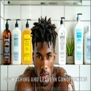 Co-Washing and Leave in Conditioners Co-Washing and Leave in Conditioners