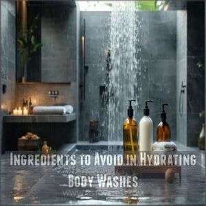 Ingredients to Avoid in Hydrating Body Washes