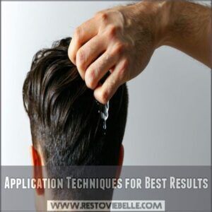 Application Techniques for Best Results