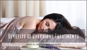 benefits of overnight treatments
