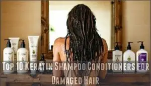 top 10 keratin shampoo conditioners for damaged hair