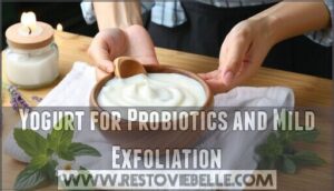 yogurt for probiotics and mild exfoliation